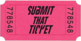 Submit That Ticket